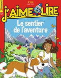 J'aime Lire, n° 558 : Le Sentier De L’aventure