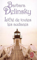 L’été de Toutes les Audaces
