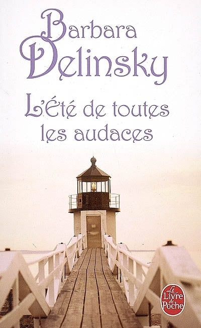 L’été de Toutes les Audaces