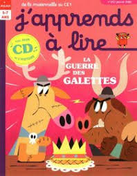 J'apprends À Lire: La Guerre Des Galettes