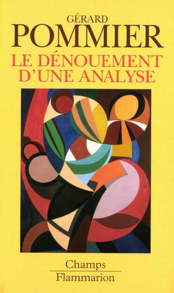 Le Dénouement d’une Analyse
