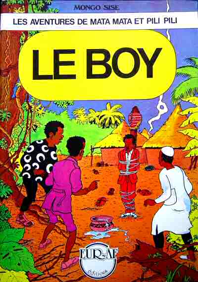 Les Aventures de Mata Mata et Pili Pili: Le Boy