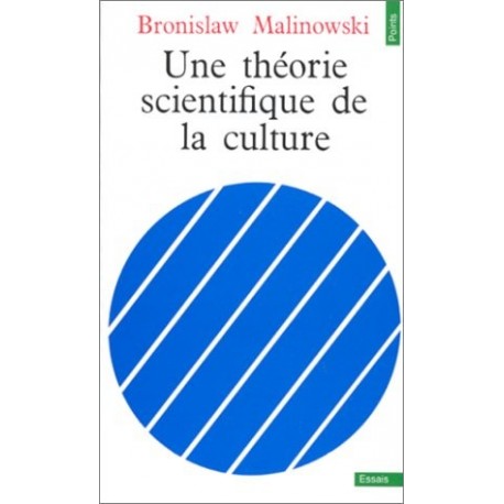 Une Théorie Scientifique de la Culture