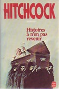 Histoires à Ne Pas en Revenir