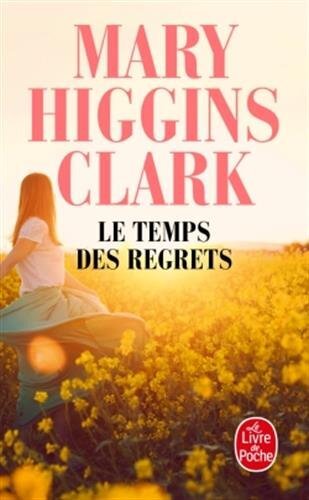 Le Temps Des Regrets