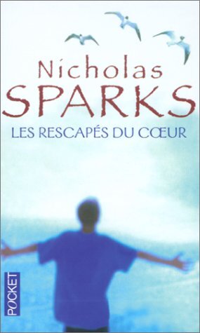 Les Rescapés Du Cœur