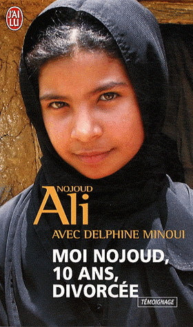 Moi, Nojoud, 10 ans, Divorcée