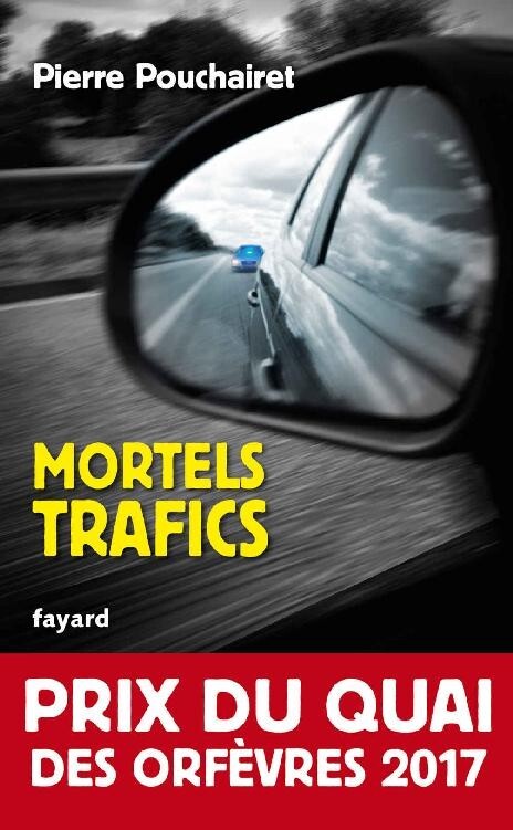 Mortels Trafics